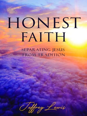 cover image of Honest Faith